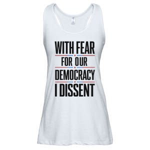 With Fear For Our Democracy I Dissent Ladies Essential Flowy Tank