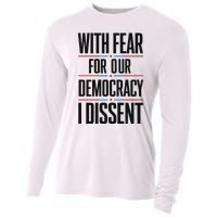 With Fear For Our Democracy I Dissent Cooling Performance Long Sleeve Crew