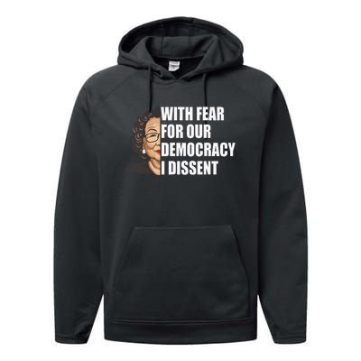 With Fear For Our Democracy I Dissent Justice Sotomayor Performance Fleece Hoodie