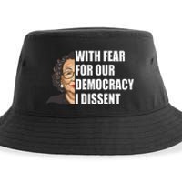 With Fear For Our Democracy I Dissent Justice Sotomayor Sustainable Bucket Hat