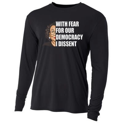 With Fear For Our Democracy I Dissent Justice Sotomayor Cooling Performance Long Sleeve Crew