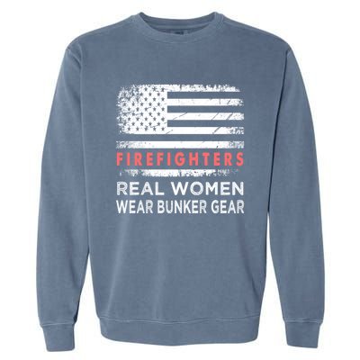 Womens Firefighter Female Fire Fighter Firefighting Mom Funny Gift Garment-Dyed Sweatshirt