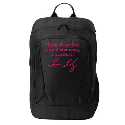 With Fear For Our Democracy I Dissent City Backpack