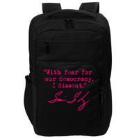 With Fear For Our Democracy I Dissent Impact Tech Backpack