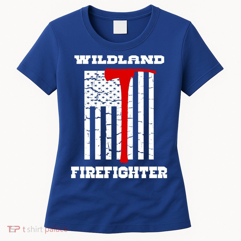 Wildland Firefighter Flag With Pulaski Hooded Gift Womens T-Shirt