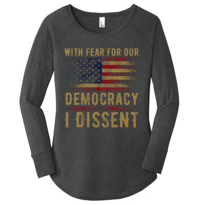 With Fear For Our Democracy I Dissent Us Flag Women's Perfect Tri Tunic Long Sleeve Shirt