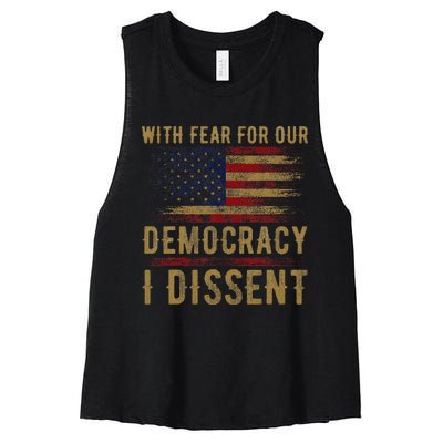 With Fear For Our Democracy I Dissent Us Flag Women's Racerback Cropped Tank