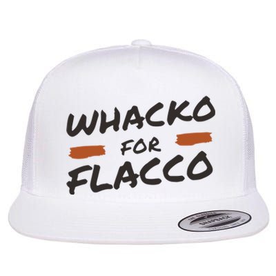 Whacko For Flacco Cleveland Joe Flacco Flat Bill Trucker Hat