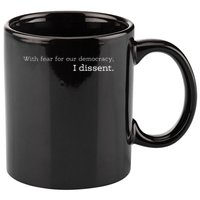 With Fear For Our Democracy I Dissent Supreme Court Scotus 11oz C Handle Ceramic Mug