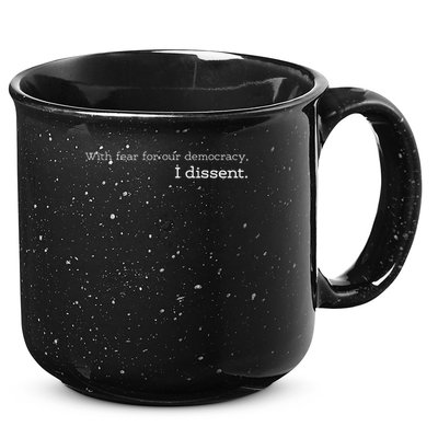 With Fear For Our Democracy I Dissent Supreme Court Scotus 15oz Campfire Ceramic Mug