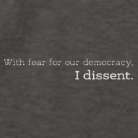 With Fear For Our Democracy I Dissent Supreme Court Scotus Vector Backpack