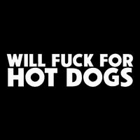 Will Fuck For Hot Dogs Funny Sarcastic Jokes Zip Tote Bag
