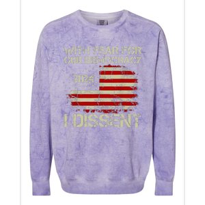 With Fear For Our Democracy I Dissent Colorblast Crewneck Sweatshirt