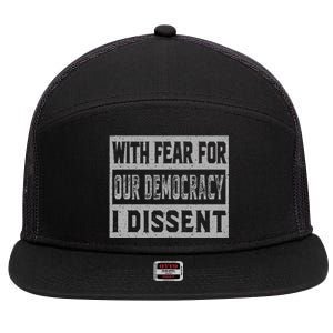 With Fear For Our Democracy Bold Statement 7 Panel Mesh Trucker Snapback Hat