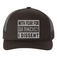 With Fear For Our Democracy Bold Statement Yupoong Adult 5-Panel Trucker Hat