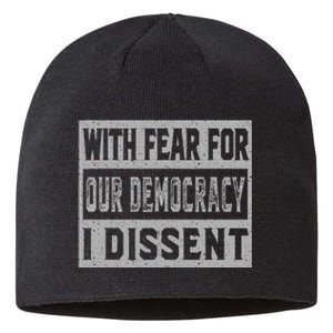 With Fear For Our Democracy Bold Statement Sustainable Beanie