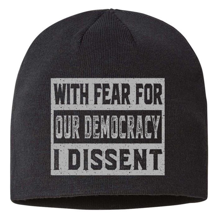 With Fear For Our Democracy Bold Statement Sustainable Beanie