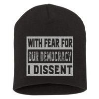 With Fear For Our Democracy Bold Statement Short Acrylic Beanie