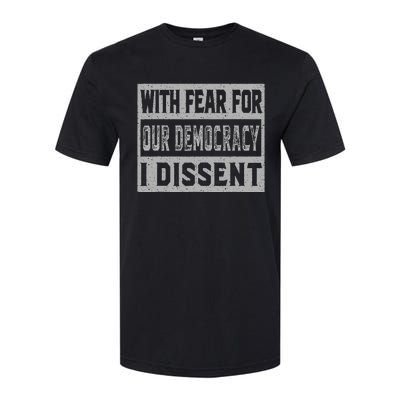 With Fear For Our Democracy Bold Statement Softstyle CVC T-Shirt