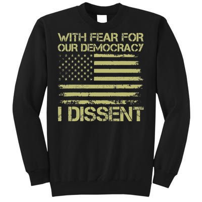 With Fear For Our Democracy Bold Statement Tall Sweatshirt