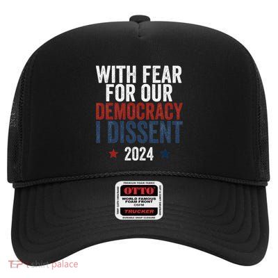With Fear For Our Democracy Bold Statement High Crown Mesh Back Trucker Hat