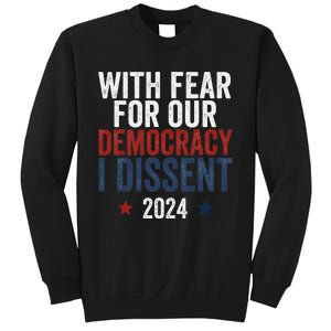 With Fear For Our Democracy Bold Statement Sweatshirt