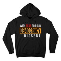 With Fear For Our Democracy Bold Statement Hoodie