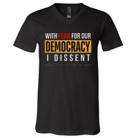 With Fear For Our Democracy Bold Statement V-Neck T-Shirt