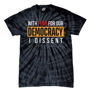 With Fear For Our Democracy Bold Statement Tie-Dye T-Shirt