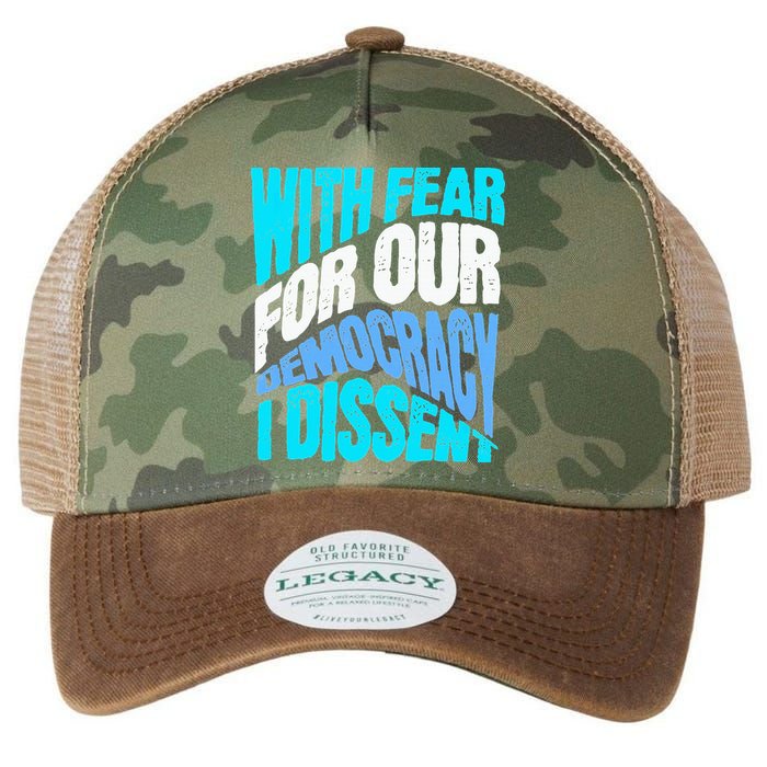 With Fear For Our Democracy I Dissent Legacy Tie Dye Trucker Hat