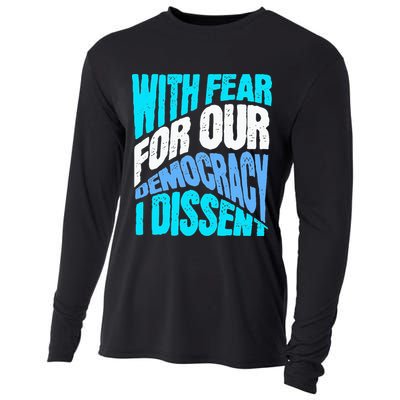 With Fear For Our Democracy I Dissent Cooling Performance Long Sleeve Crew