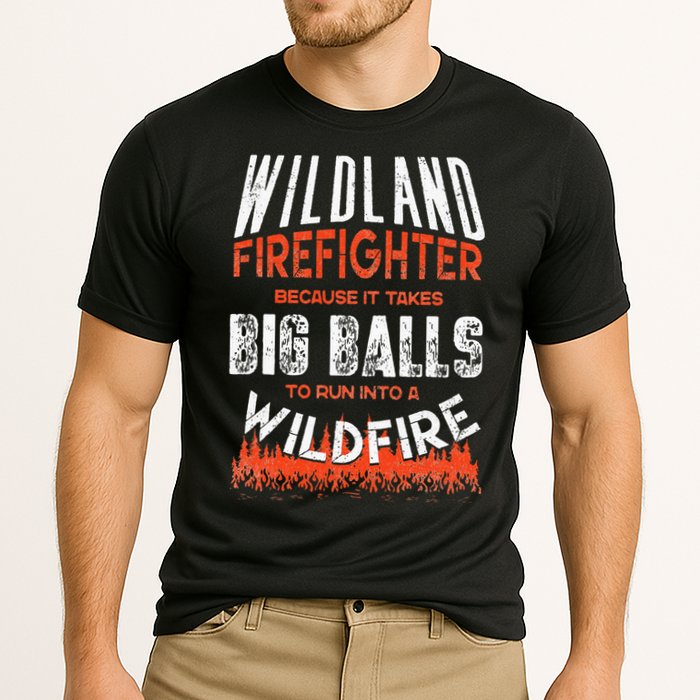 Wildland Firefighter Fireman Firefighting Quote Cooling Performance Crew T-Shirt