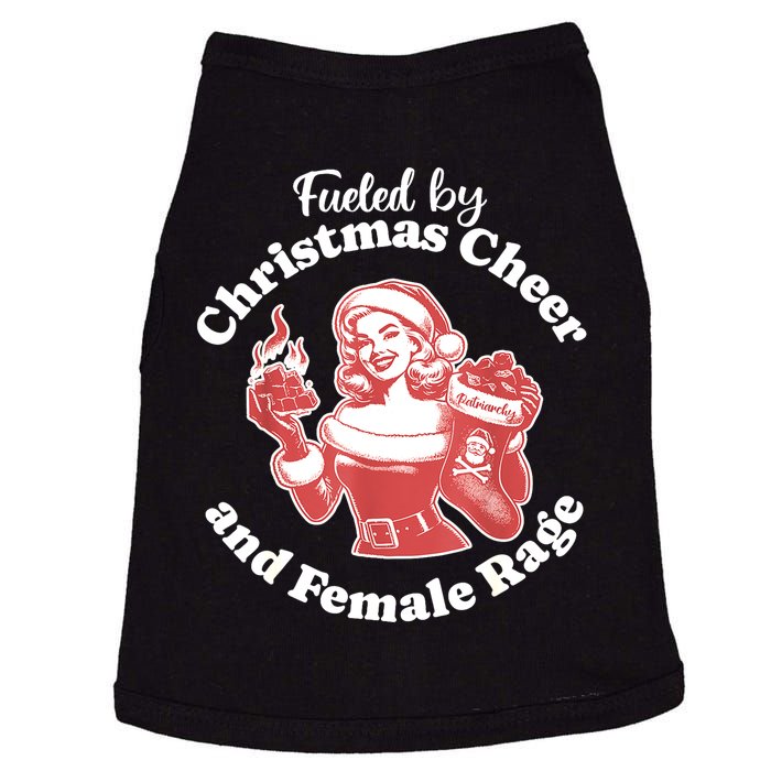 Woman Funny Fueled By Christmas Cheer And Female Rage Patriarchy Gift Doggie Tank