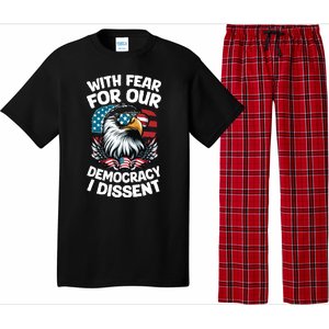 With Fear For Our Democracy I Dissent Pajama Set