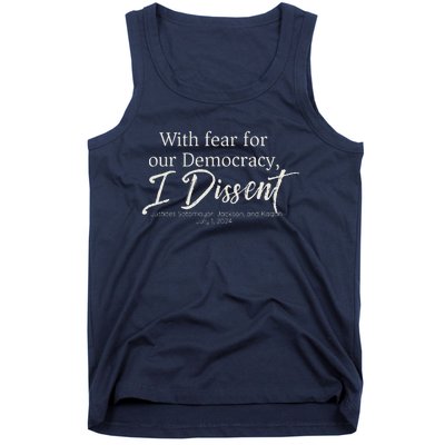 With Fear For Our Democracy I Dissent Scotus Immunity Case Tank Top