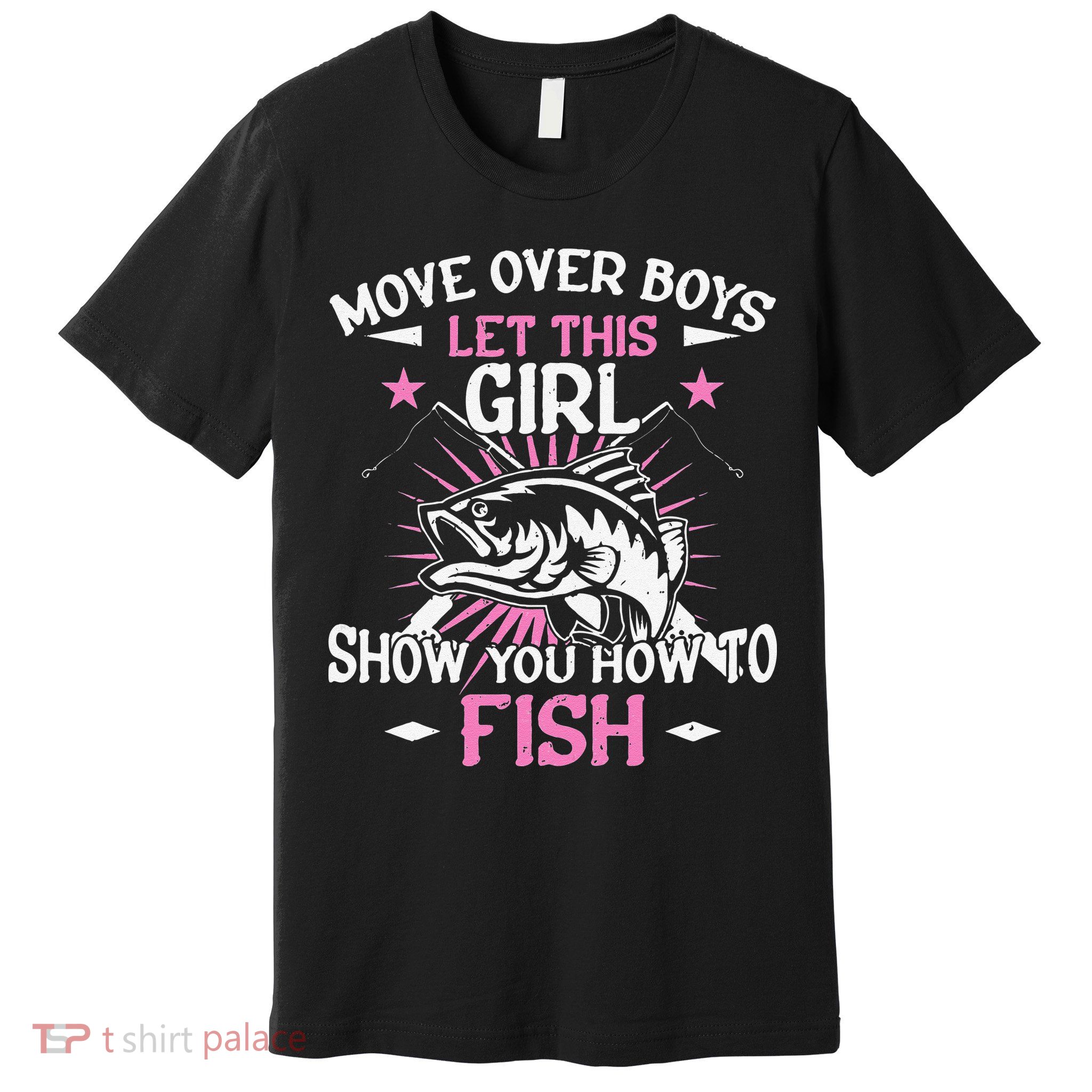 Womens Funny Fishing Let This Show You How To Fish Premium T-Shirt