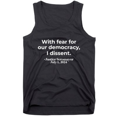 With Fear For Our Democracy I Dissent Tank Top