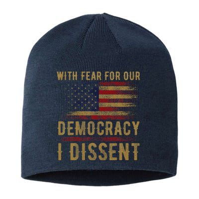 With Fear For Our Democracy I Dissent Us Flag Sustainable Beanie