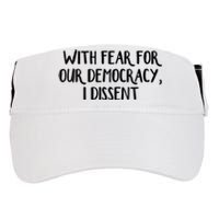 With Fear For Our Democracy I Dissent Trending Design Adult Drive Performance Visor