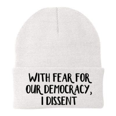 With Fear For Our Democracy I Dissent Trending Design Knit Cap Winter Beanie