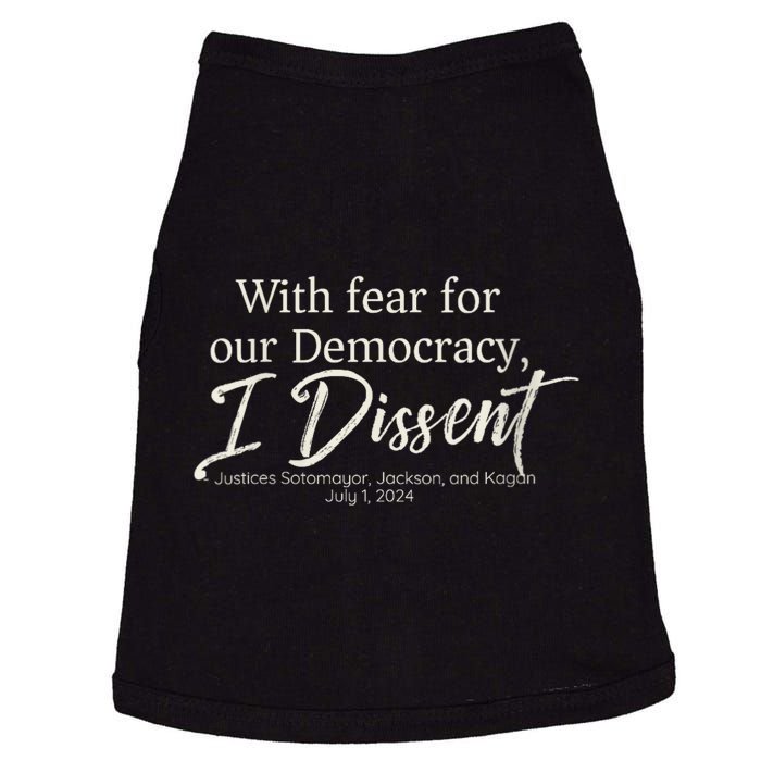 With Fear For Our Democracy I Dissent Scotus Immunity Case Doggie Tank