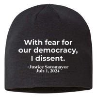 With Fear For Our Democracy I Dissent Sustainable Beanie