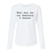 With Fear For Our Democracy I Dissent Womens Cotton Relaxed Long Sleeve T-Shirt