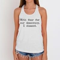 With Fear For Our Democracy I Dissent Women's Knotted Racerback Tank