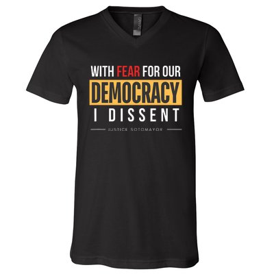 With Fear For Our Democracy V-Neck T-Shirt