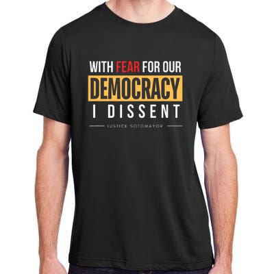 With Fear For Our Democracy Adult ChromaSoft Performance T-Shirt