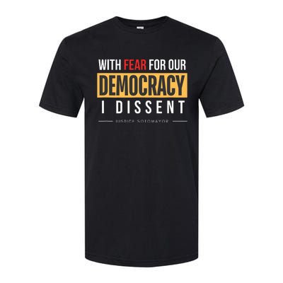 With Fear For Our Democracy Softstyle CVC T-Shirt