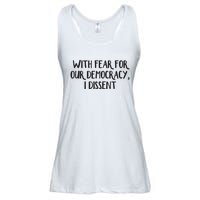 With Fear For Our Democracy I Dissent Ladies Essential Flowy Tank