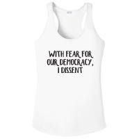 With Fear For Our Democracy I Dissent Ladies PosiCharge Competitor Racerback Tank