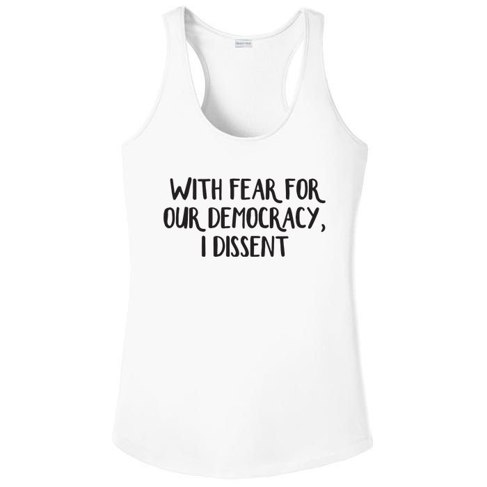 With Fear For Our Democracy I Dissent Ladies PosiCharge Competitor Racerback Tank